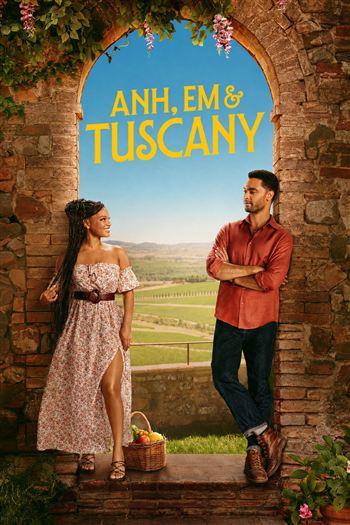 Anh, Em Và Tuscany