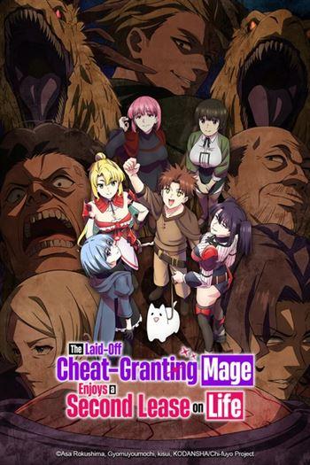 The Laidoff Cheatgranting Mage Enjoys A Second Lease On Life